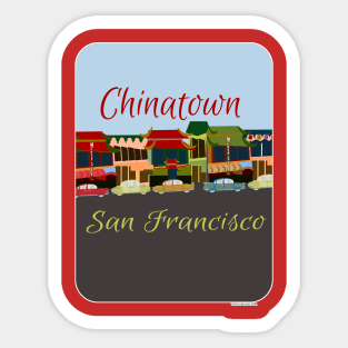 Chinatown in San Francisco Sticker